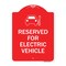 Signmission Reserved for Electric Vehicle W/ Graphic, Red & White Aluminum Sign, 18" x 24", RW-1824-23209 A-DES-RW-1824-23209 - alternate 1